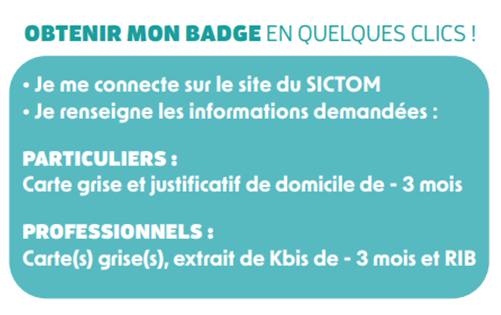 Infographie explicative pour obtenir son badge d'accès au sictom